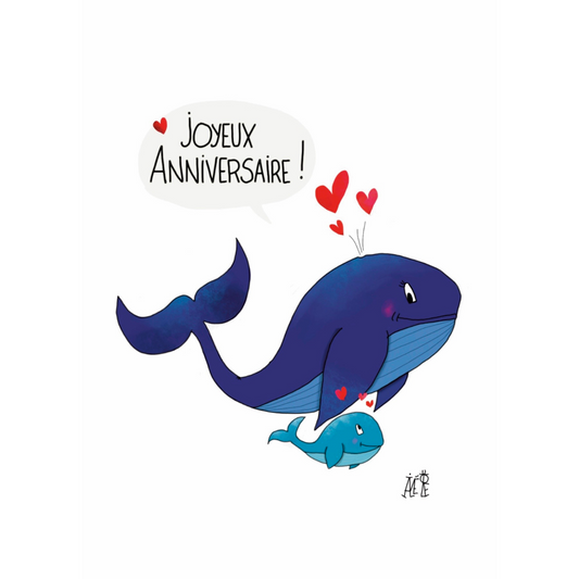 Carte d'anniversaire représentant deux baleines : une baleine adulte et son petit. Idéal pour un anniversaire pour un enfant