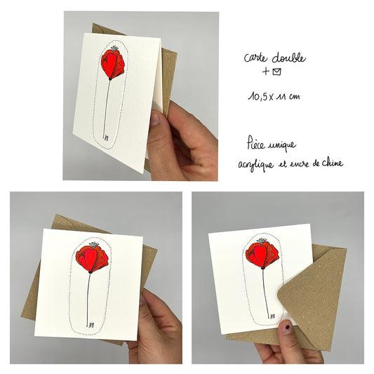 Carte double carrée. Dessin réalisé à la main sur du papier 300G avec de l'encre de Chine et de la peinture acrylique. Le dessin représente une fleur qui ressemble à un coquelicot. La fleur est rouge fluo et donne du peps à la carte. La carte est founie avec une enveloppe en papier recyclé. 