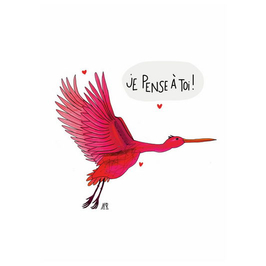 Oiseau représentant une grue rose en plein vol. Avec une bulle "je pense à toi" au-dessus de l'oiseau. 